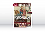 Živá historie 11/2012 – Svéhlavé české panovnice. Které z nich vládly lepe než muži?