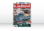 II. světová 12/2012 – Ocelová smršť u Kurska: 6000 obrněnců v největší tankové bitvě dějin!