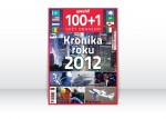 100+1 3/2013 SPECIÁL Svět obrazem: Kronika roku 2012